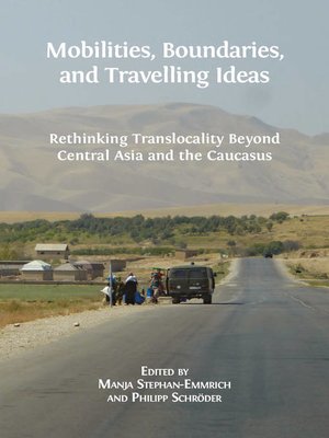 cover image of Mobilities, Boundaries, and Travelling Ideas